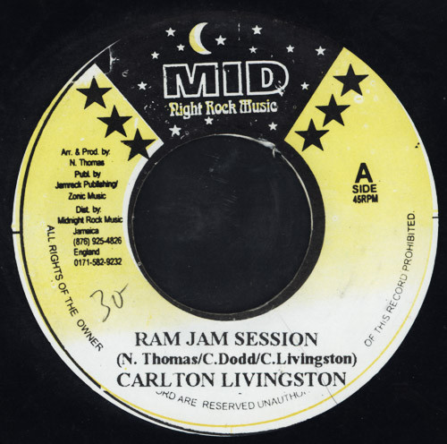 Carlton Livingston - Ram Jam Session (7'')