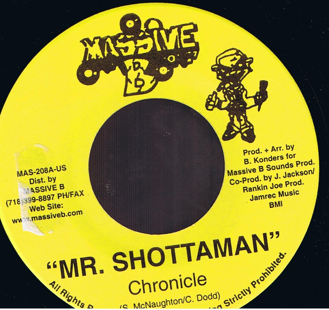 Chronicle - Mr. Shottaman / Chezidek - Holy Mount Zion (7")