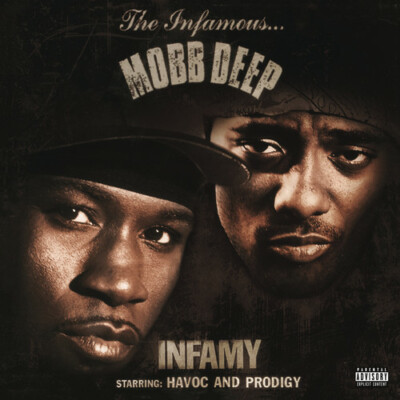 Mobb Deep – Infamy (DOLP) 