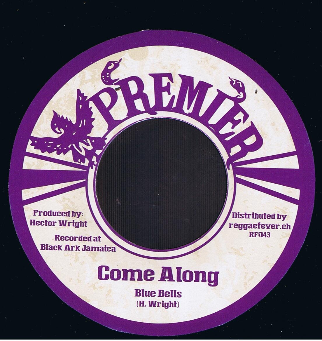 The Blue Bells - Come Along / The Blue Bells - Along Came A Dub (7")