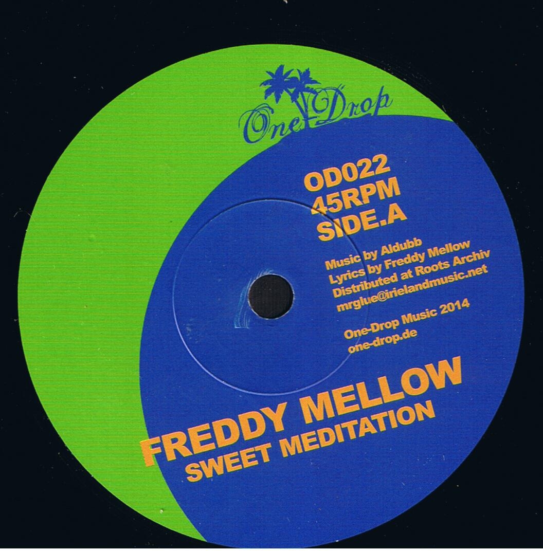 Freddy Mellow - Sweet Meditation / Aldubb - Dub Meditation (7")