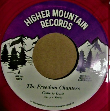 The Freedom Chanters – Gone Is Love (7")