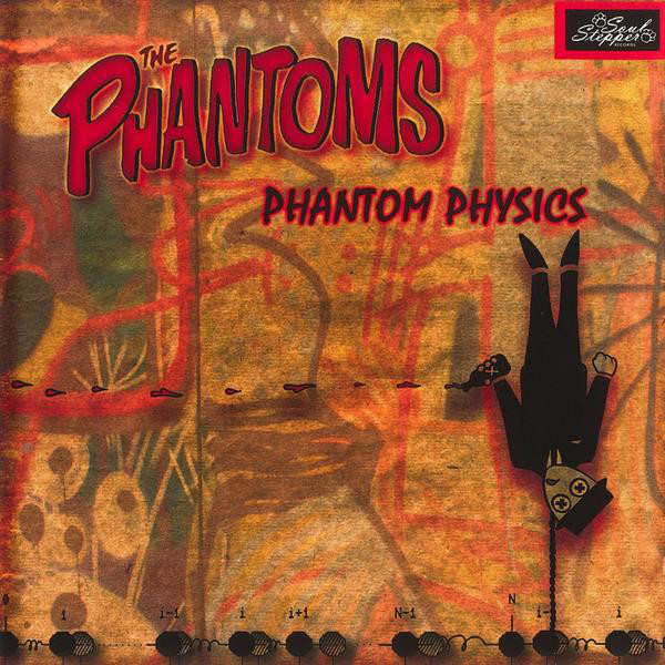 The Phantoms - Phantom Physics (LP)