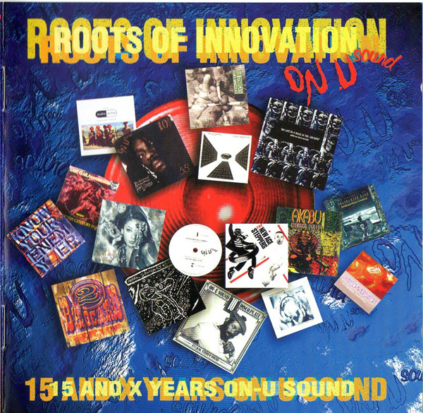 VA - Roots Of Innovation-15 And X Years On-U Sound (CD)