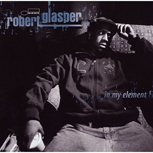 Robert Glasper – In My Element (DOLP)