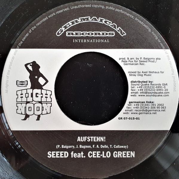 Seeed Feat. Cee-Lo Green – Aufstehn! / Seed  - High Noon( 7")     