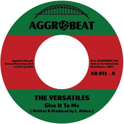 The Versatiles - Give It To Me / Tiger & The Versatiles - Hot (7")