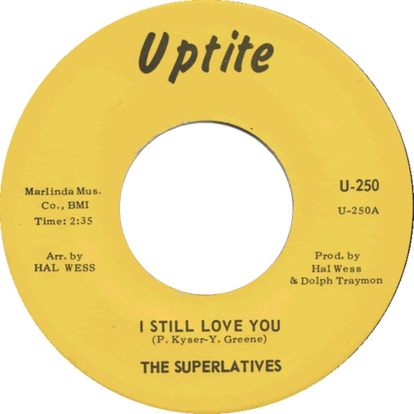 The Superlatives  – I Still Love You / We're So Lonely  (7")