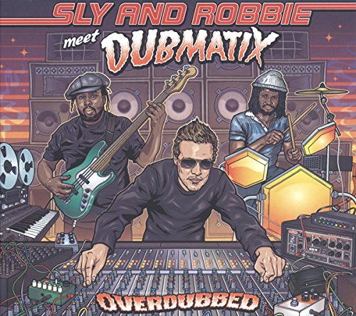 Sly & Robby meet Dubmatix - Overdubbed (LP)