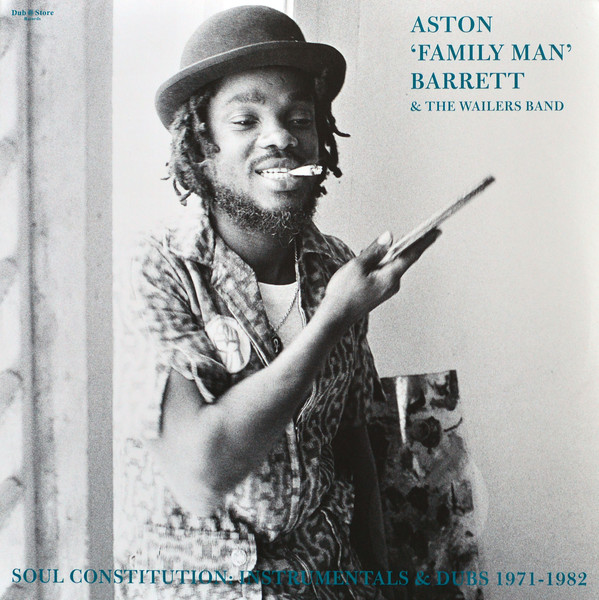 Aston ‘Family Man‘ Barrett & The Wailers Band - Soul Constitution: Instrumentals & Dubs 1971-1982 (CD)