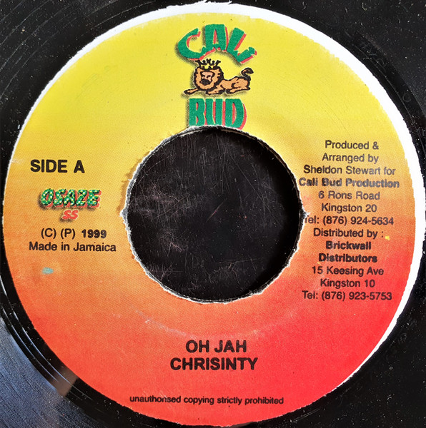 Chrisinty – Oh Jah / Want To Be No General (Version) (7")     