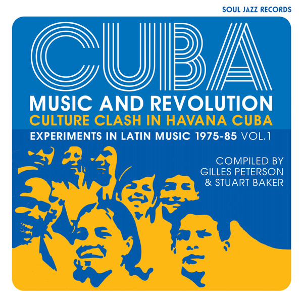 VA – Cuba: Music And Revolution (Culture Clash In Havana Cuba: Experiments In Latin Music 1975-85 Vol. 1) (DOCD)
