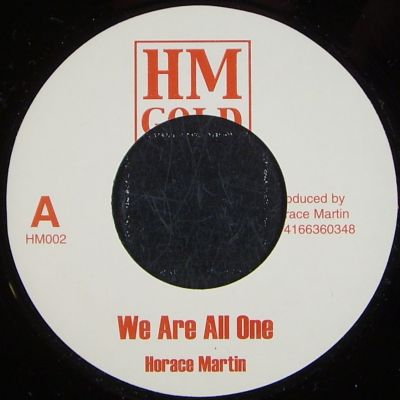 Horace Martin - We Are All One (7")