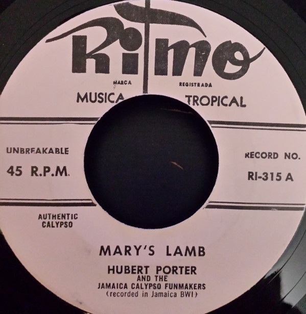 Hubert Porter - Mary's Lamb / Old Lady, You Mashin' Me Toe (7")