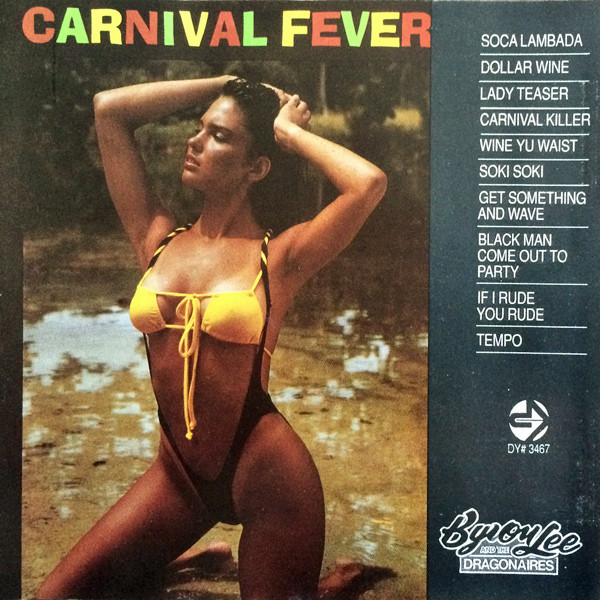 Byron Lee And The Dragonaires - Carnival Fever (CD)
