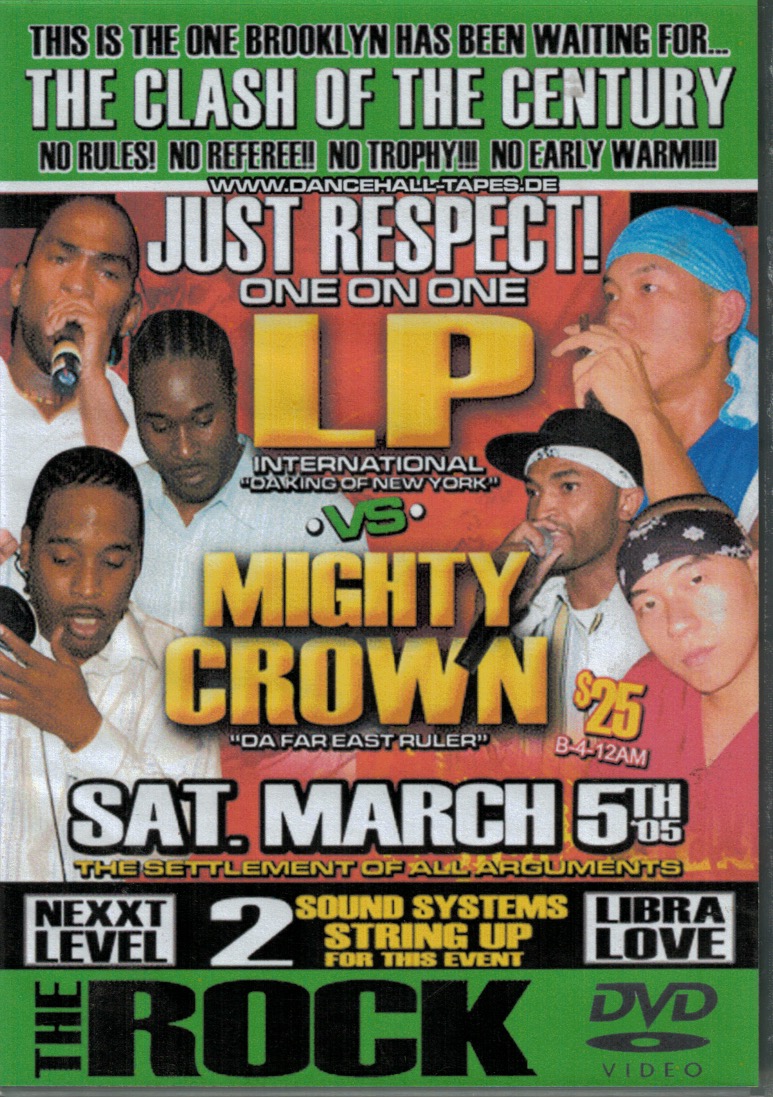 The Clash Of The Century – LP vs. Mighty Crown 03/05