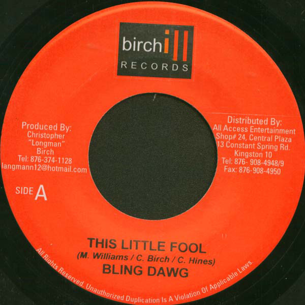 Bling Dawg - This Little Fool / Idonia - Innocent Blood (7")