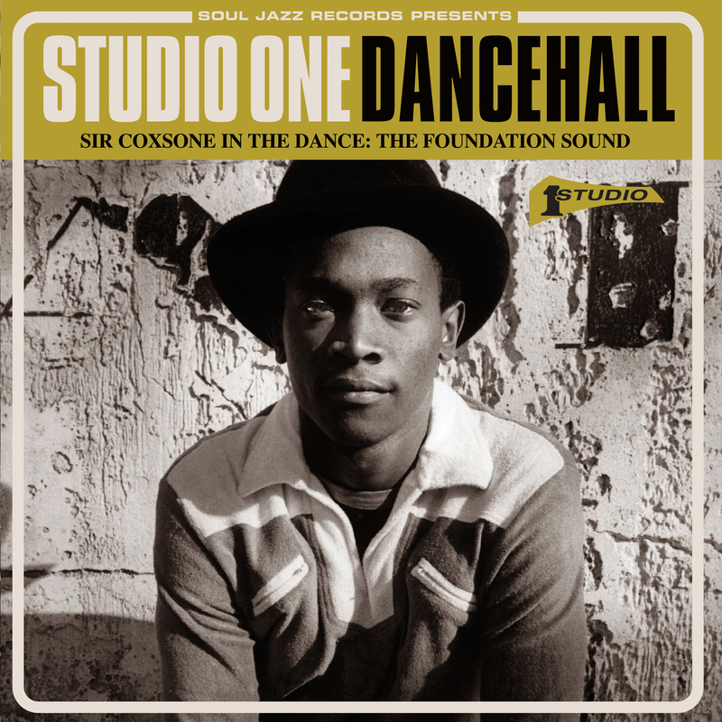 VA - Soul Jazz Records Presents Studio One Dancehall - Sir Coxsone In The Dance: The Foundation Sound 3x (LP)
