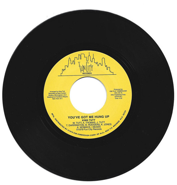 King Tutt – You've Got Me Hung Up  (7")  