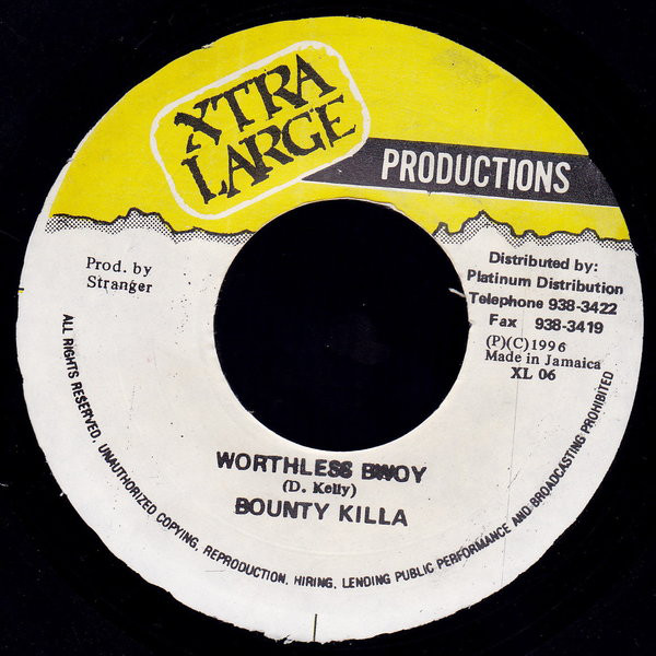 Bounty Killer - Worthless Bwoy / Version (7")