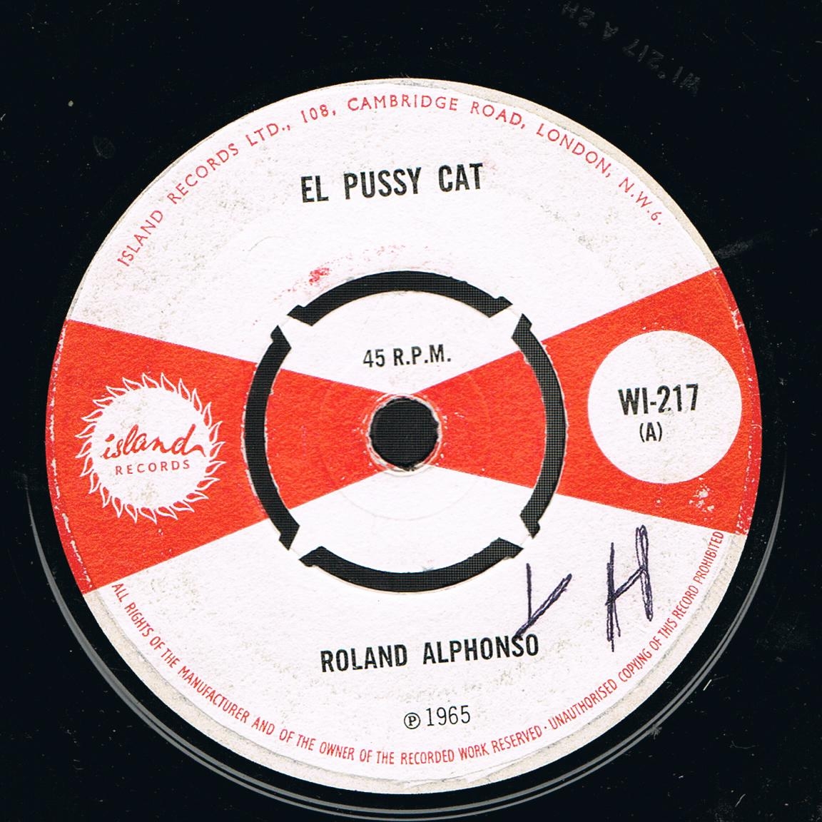 Roland Alphonso - El Pussy Cat / Lord Brynner - Tiger In Your Tank (7")