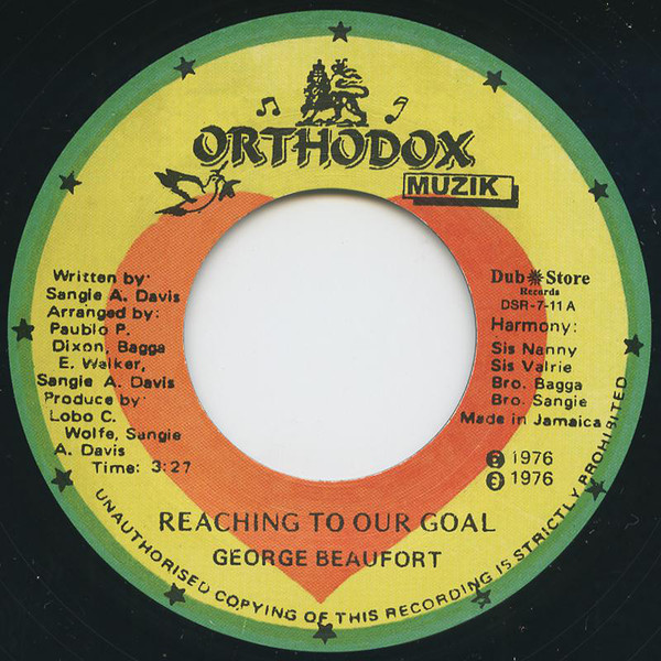 George Beaufort - Reaching To Our Goal (7")
