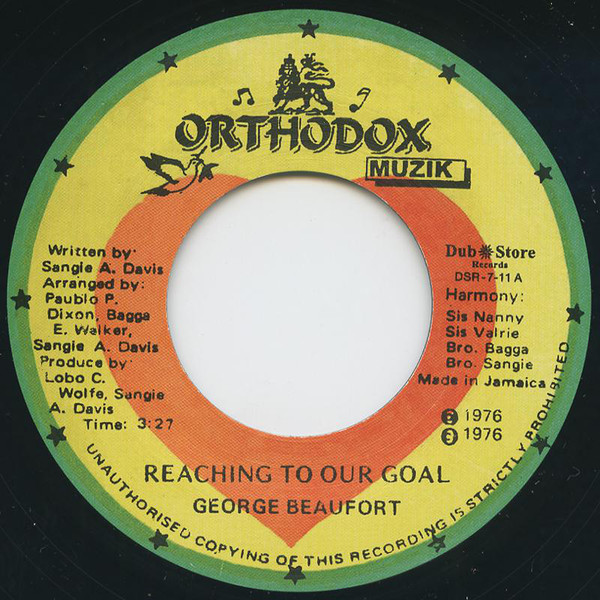 George Beaufort - Reaching To Our Goal (7")