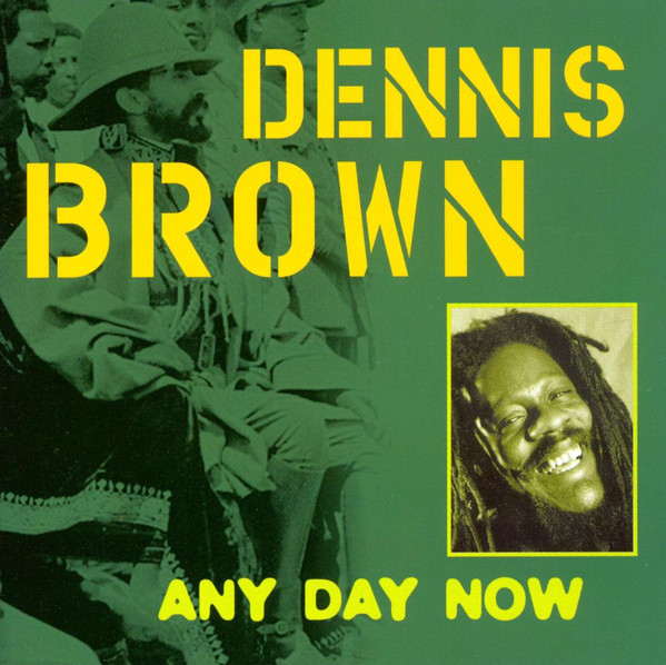 Dennis Brown - Any Day Now (CD)