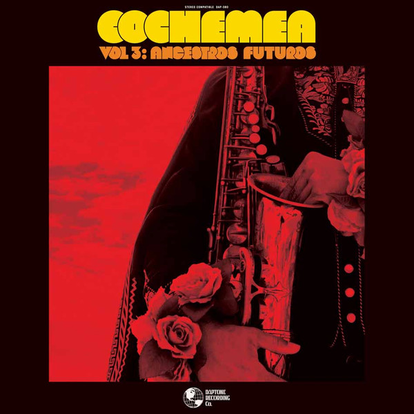 Cochemea – Vol 3: Ancestros Futuros  (LP)      