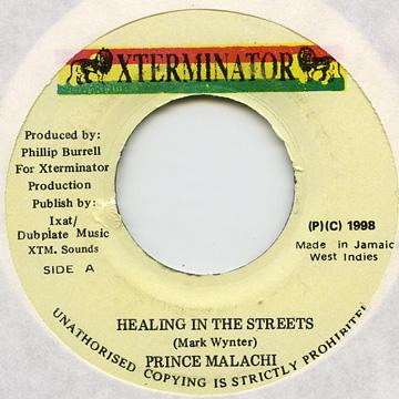 Prince Malachi – Healing In The Streets (7")