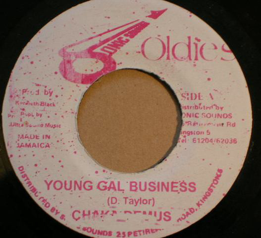 Chaka Demus - Young Gal Business / Version (7")
