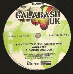 Lutan Fyah - Sanctify Yourself (Disciples Remix) / Sanctifying Dub (10")