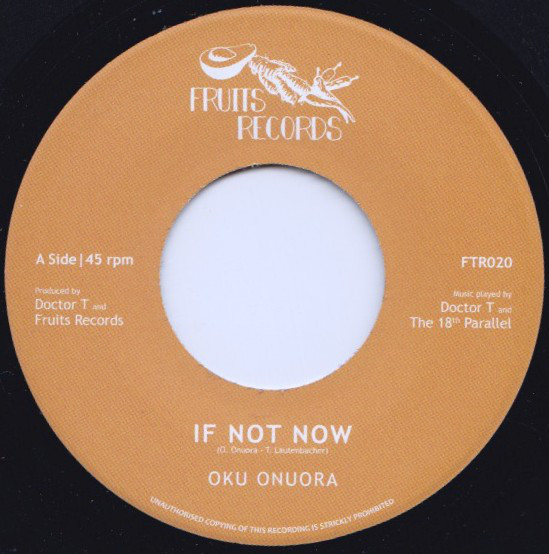 Oku Onuora - If Not Now / Dubword Warrior (7")
