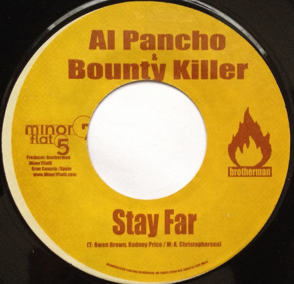 Al Pancho & Bounty Killer – Stay Far (7")