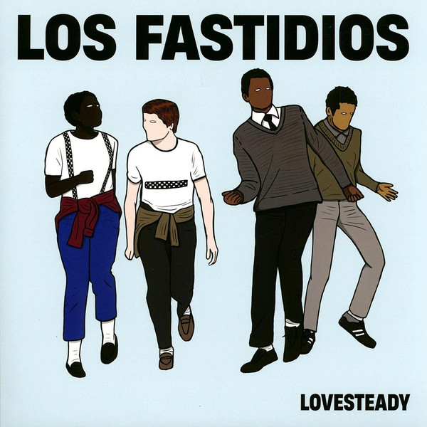 Los Fastidios – Lovesteady (LP)