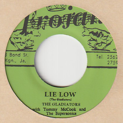 The Gladiators With Tommy McCook And The Supersonics / Tommy McCook And The Supersonics – Lie Low / How Soon (7")