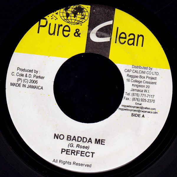 Perfect  / Virgo Man – No Badda Me / Help The People (7") 