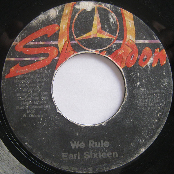Earl 16 - We Rule / Skengdon All Stars - Two Sides Of Earl Sixteen (7")
