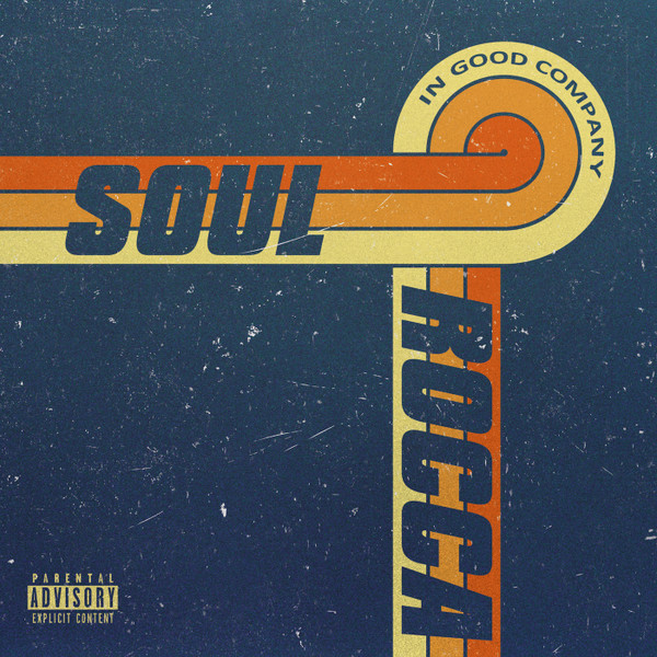 SoulRocca – In Good Company (LP)    