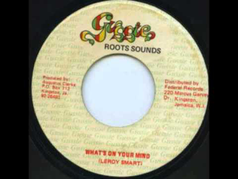 Leroy Smart - What's On Your Mind / Version (7")
