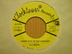 K.C. White - First Cut Is The Deepest (7")