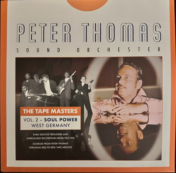Peter Thomas Sound Orchester – The Tape Masters Vol. 2 - Soul Power - West Germany (10")