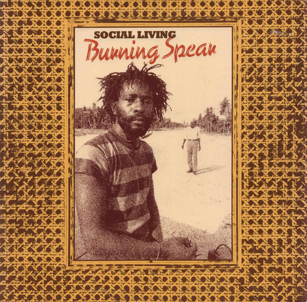 Burning Spear – Social Living / Living Dub (DOLP)