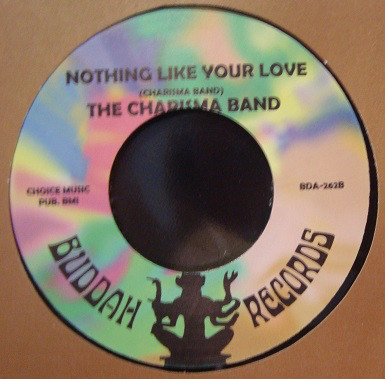 The Charisma Band - Nothing Like Your Love / The M.V.P.s - Turning My Heartbeat Up (7")