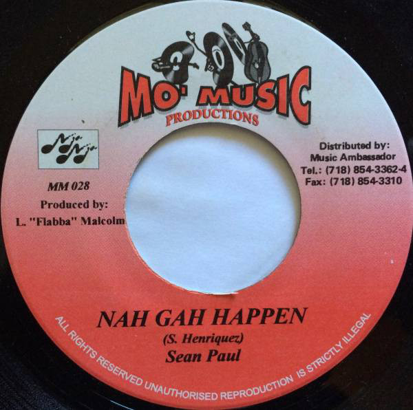 Sean Paul - Nah Gah Happen / Looga Man - Chilling In Negril (7")