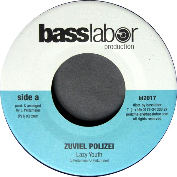 Lazy Youth - Zufiel Polizei / Yardstyle Riddim (7")            