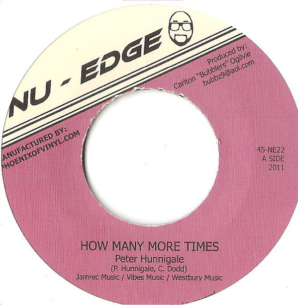 Peter Hunnigale - How Many More Times / Version (7")