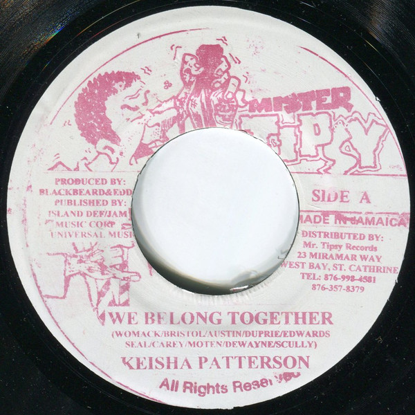 Keisha Patterson - We Belong Together / Mafia, Fluxy & Ring Craft Posse - Things Get Tough (7")