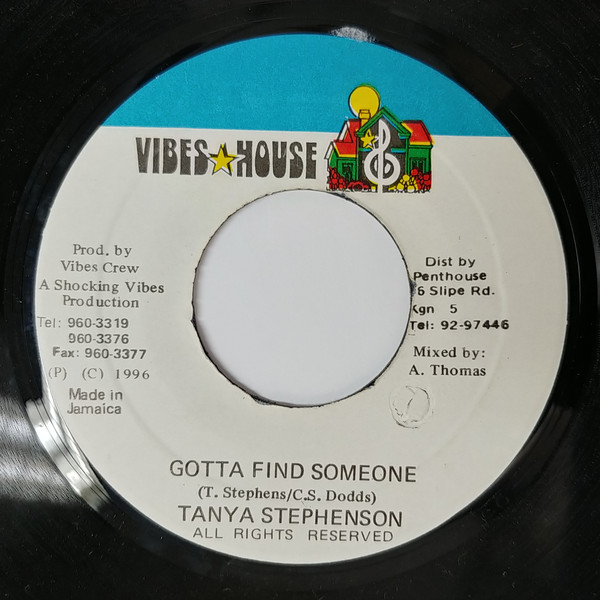 Tanya Stephens - Gotta Find Someone / Version (7")