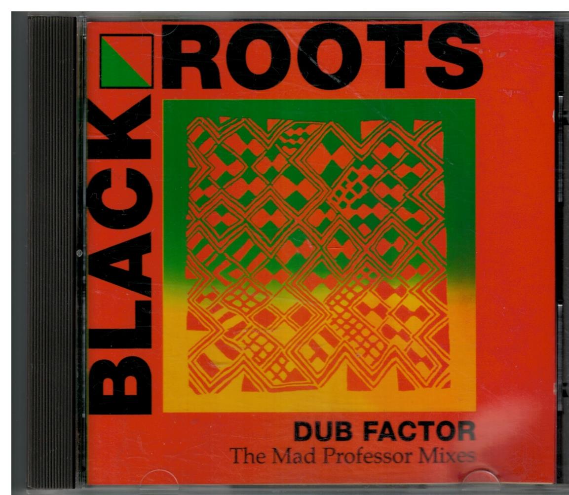 Black Roots - Dub Factor-The Mad Professor Mixes (CD)